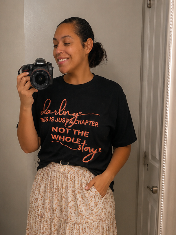 This Is Just a Chapter Shirt, Christian T Shirt for Women, Darling Not the Whole Story Tee, Faith Shirt, Encouragement Gift