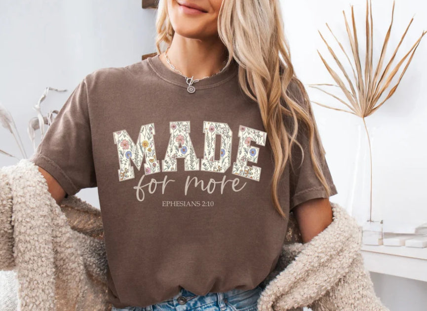 π₯ Made for More π«