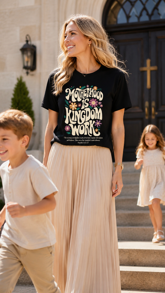 👑 Motherhood Is Kingdom Work Christian T-Shirt | Proverbs 31 Shirt | Christian Mom Shirt | Faith-Based Graphic Tee | Mother’s Day Gift | Biblical Motherhood Tee 💖