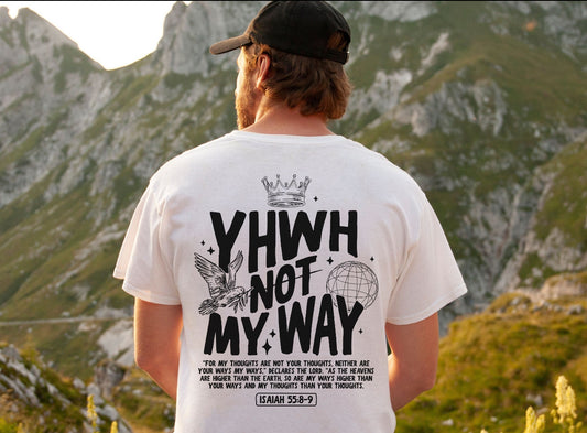 YHWH Not My Way