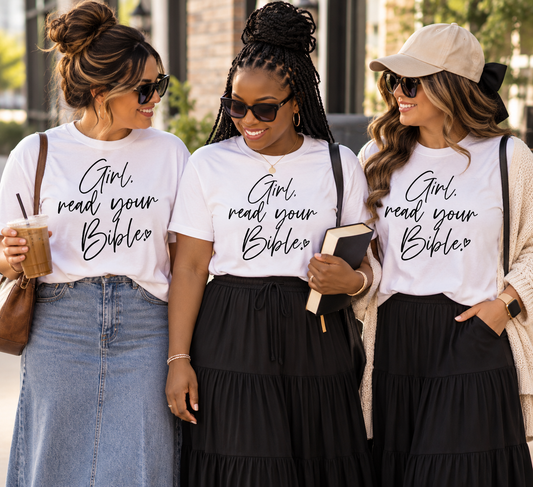 Girl Read Your Bible Graphic Tee