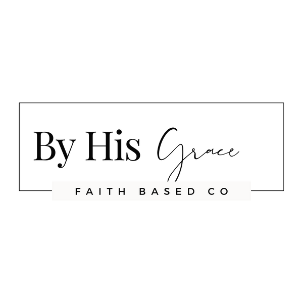 By His Grace Faith Based Co. Faith and Inspiration for the Whole Family
