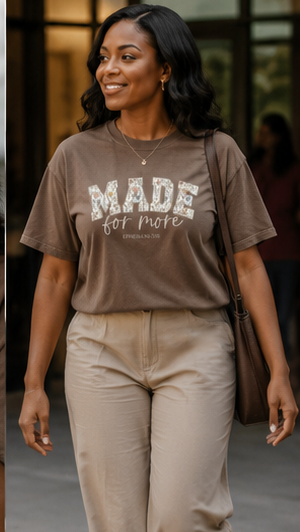 Made for More Shirt, Ephesians 2:10 Shirt, Christian T Shirt for Women, Floral Faith Tee, Bible Verse Shirt, Church Outfit